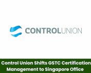 Control Union Shifts GSTC Certification Management to Singapore Office