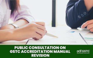 Public Consultation on GSTC Accreditation Manual Revision